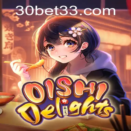 Descubra a Magia do Jogo OishiDelights: Sua Aventura com 30bet