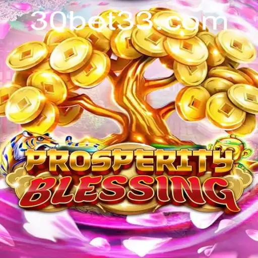 Explorando 'ProsperityBlessing': Como Jogar e o Impacto Atual